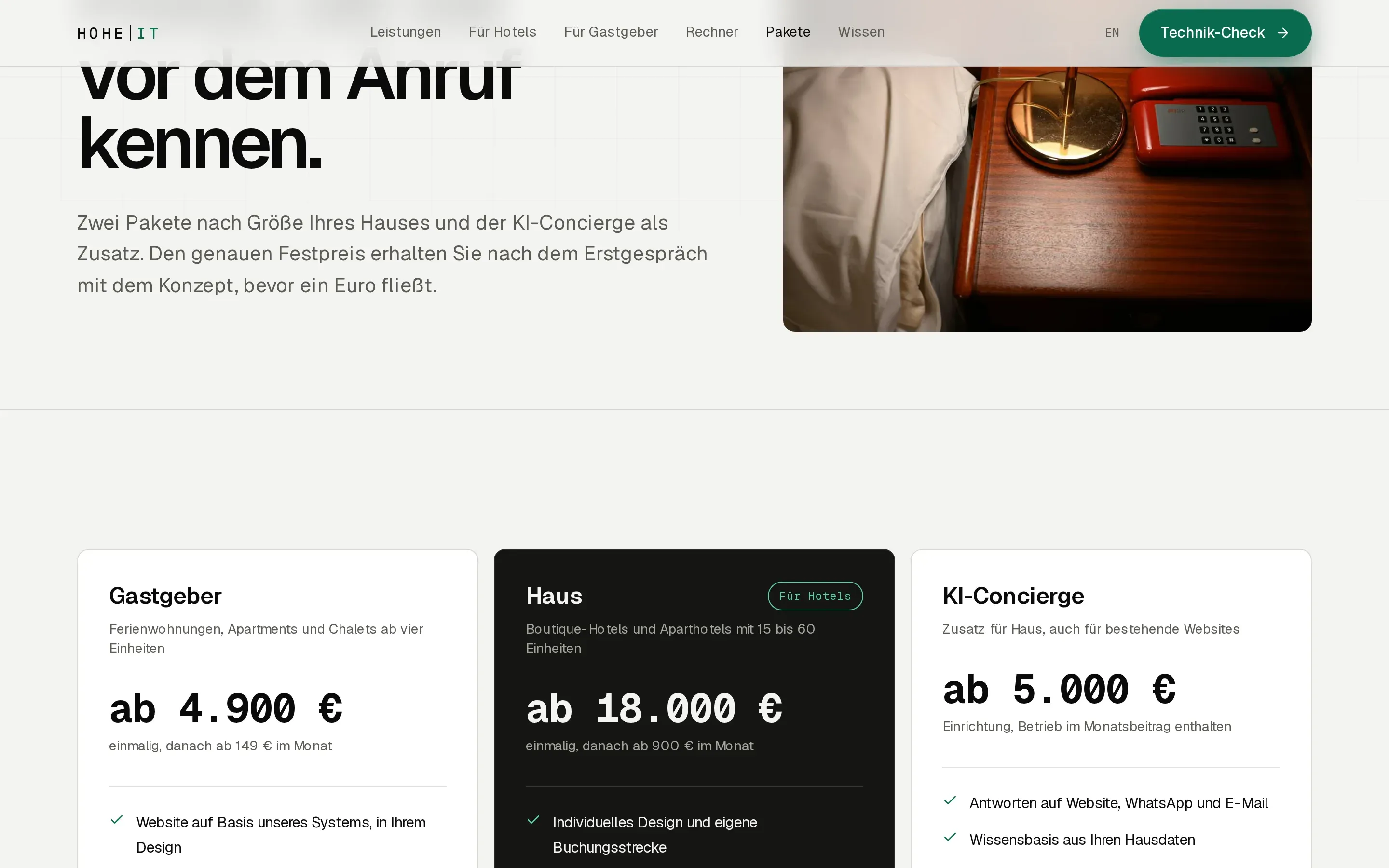 Pakete und Preise stehen vor dem Gespräch fest